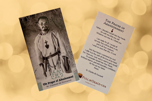 3 Pack Prayer of Abandonment Saint Charles Foucauld Prayer Card - Bob and Penny Lord