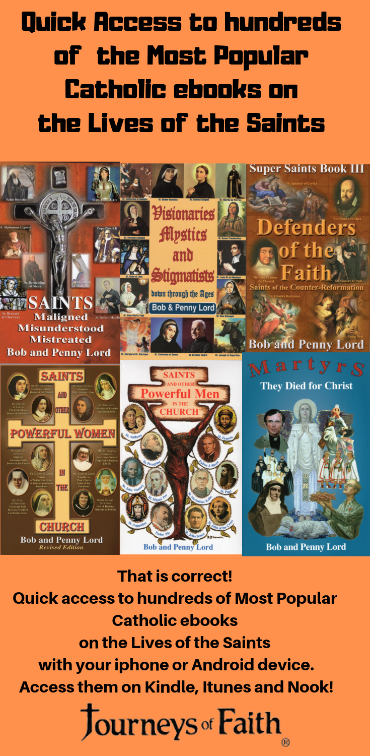 Access to hundreds of the Most Popular Catholic Saints ebooks