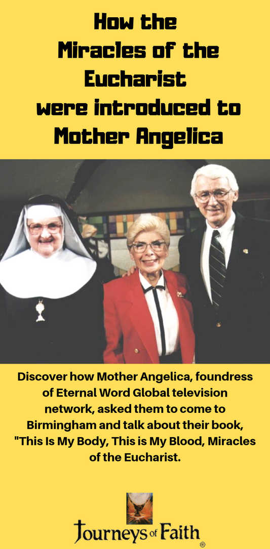 How the Miracles of the Eucharist were introduced to Mother Angelica