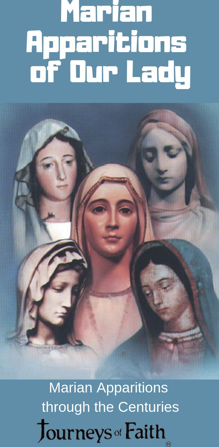 Marian Apparitions of Our Lady