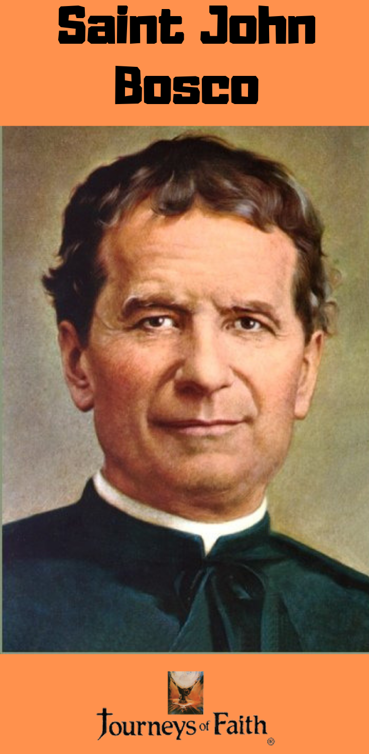 Miracles and Dreams in the Life of Saint John Bosco