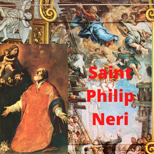 Visions and Mystical Experiences of Saint Philip Neri