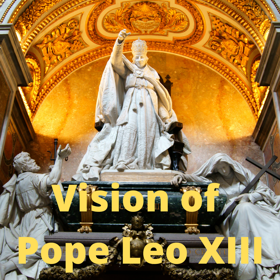 The Vision of Pope Leo XIII |God and the Devil chat