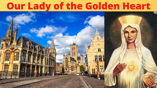 Our Lady of the Golden Heart Beauraing Belgium