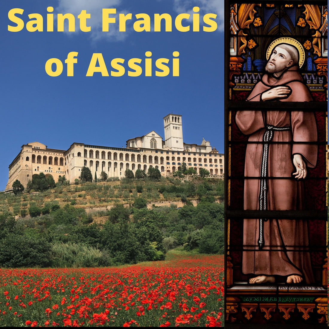 The Life of Saint Francis of Assisi