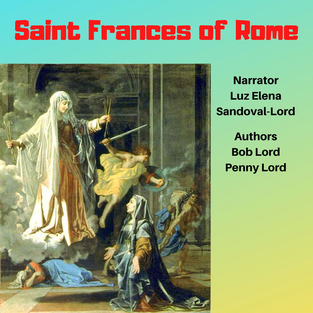 Saint Frances of Rome and Purgatory