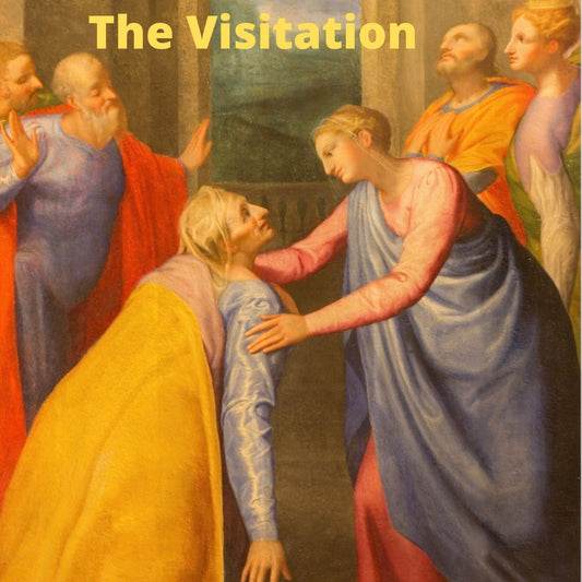 The Visitation | Joyful Mysteries of the Rosary
