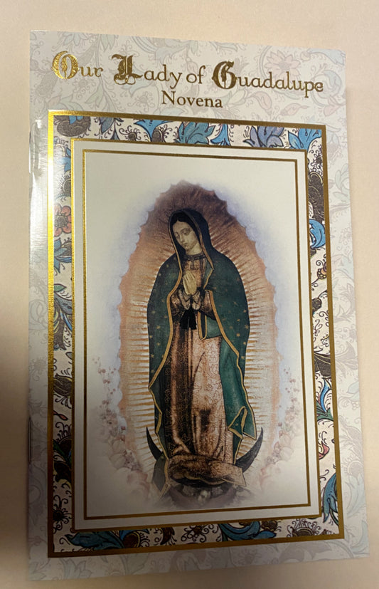 Our Lady of Guadalupe Novena , New - Bob and Penny Lord