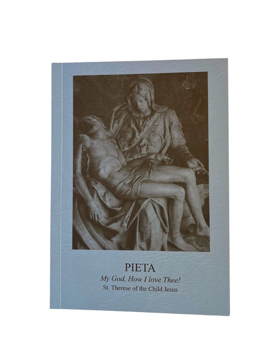 The Pieta Prayer Booklet - The 15 Saint Bridget Prayers