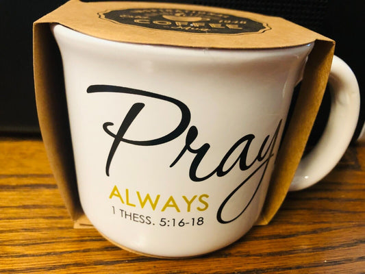 Pray Always  13 oz. Mug, New