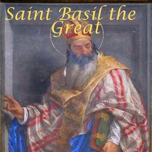 Saint Basil The Great Audiobook
