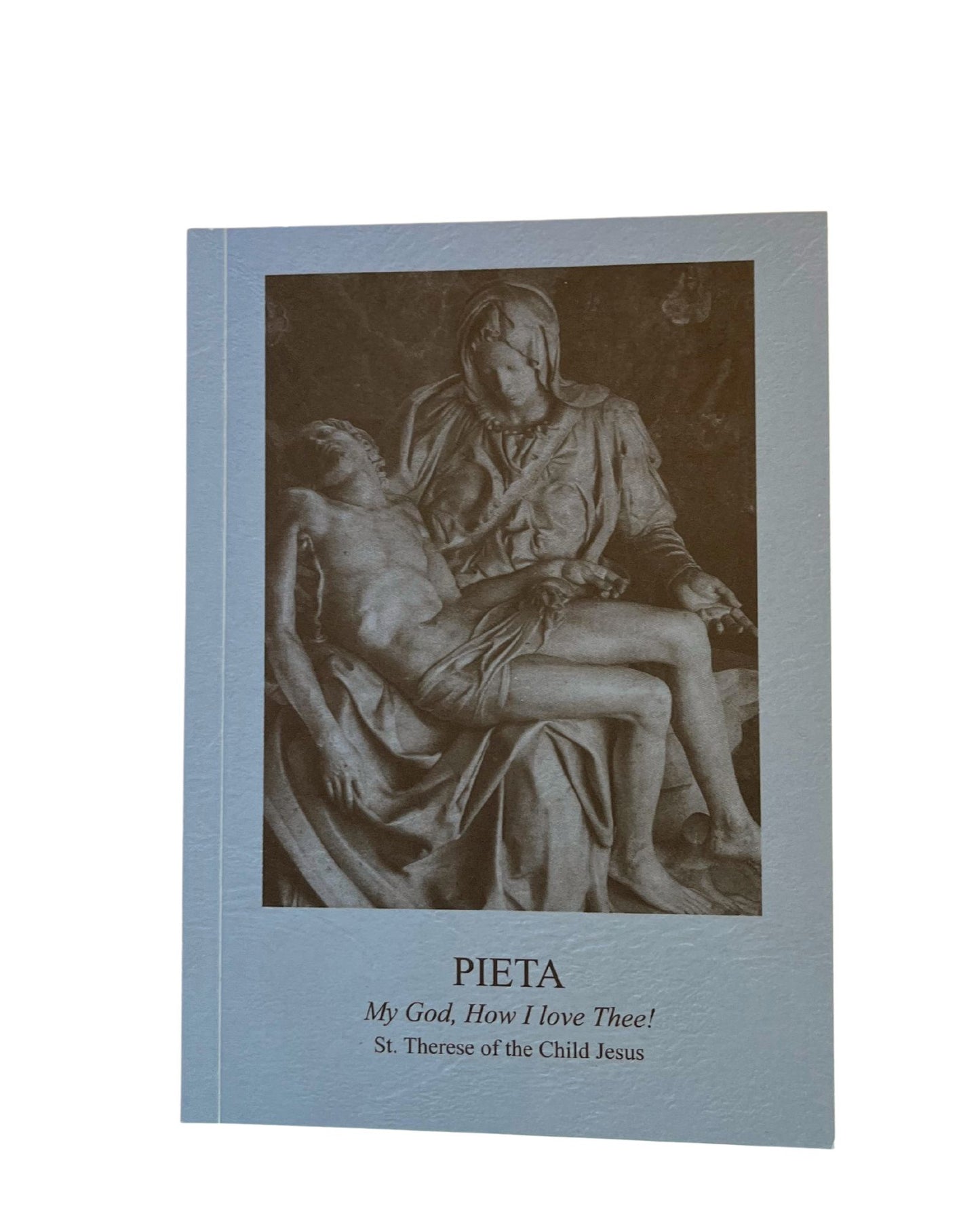 The Pieta Prayer Booklet - Bob and Penny Lord