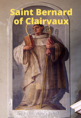 Saint Bernard of Clairvaux Audiobook - Bob and Penny Lord