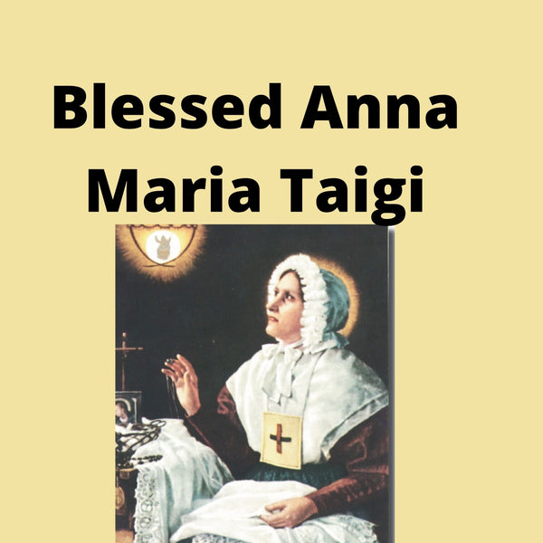 Blessed Anna Maria Taigi DVD - Bob and Penny Lord