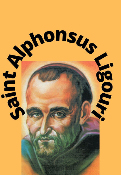Saint Alphonsus Ligouri DVD - Bob and Penny Lord