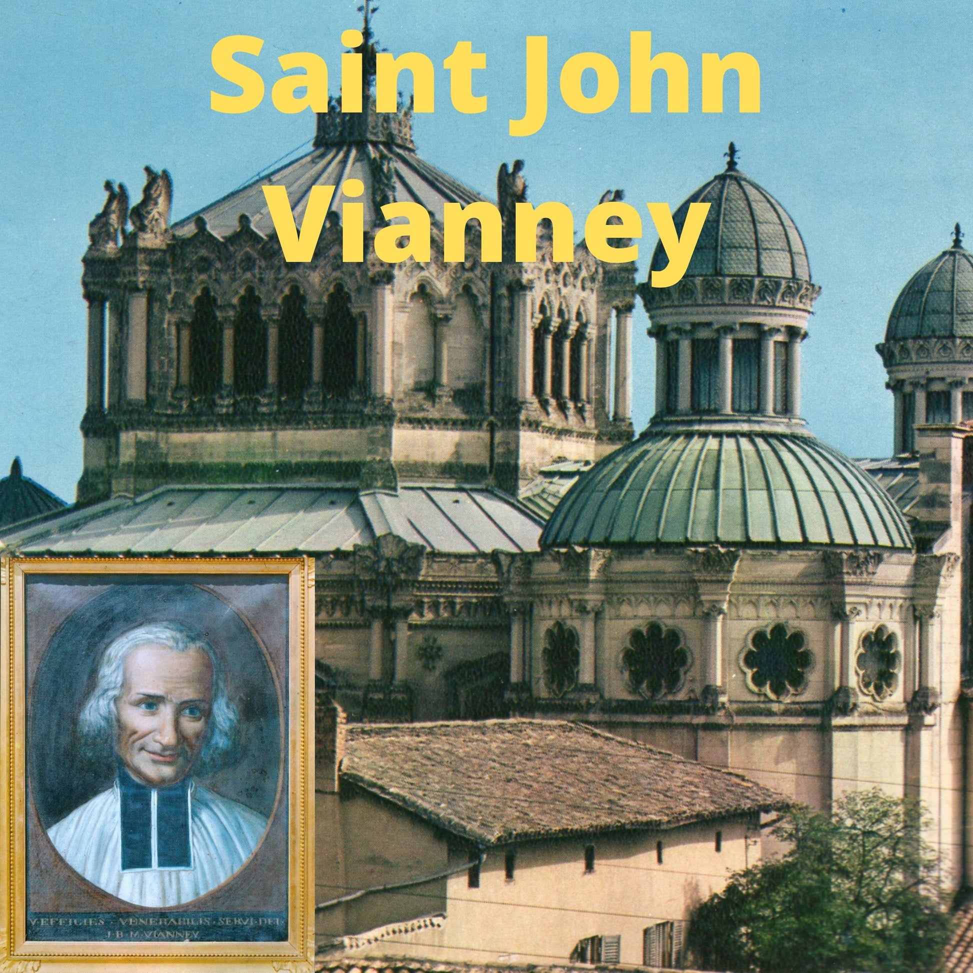 Saint John Vianney - Cure of Ars Video Download MP4 - Bob and Penny Lord