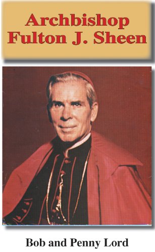 Archbishop Fulton J Sheen Minibook - Bob and Penny Lord