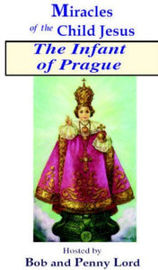 Infant of Prague Minibook - Bob and Penny Lord