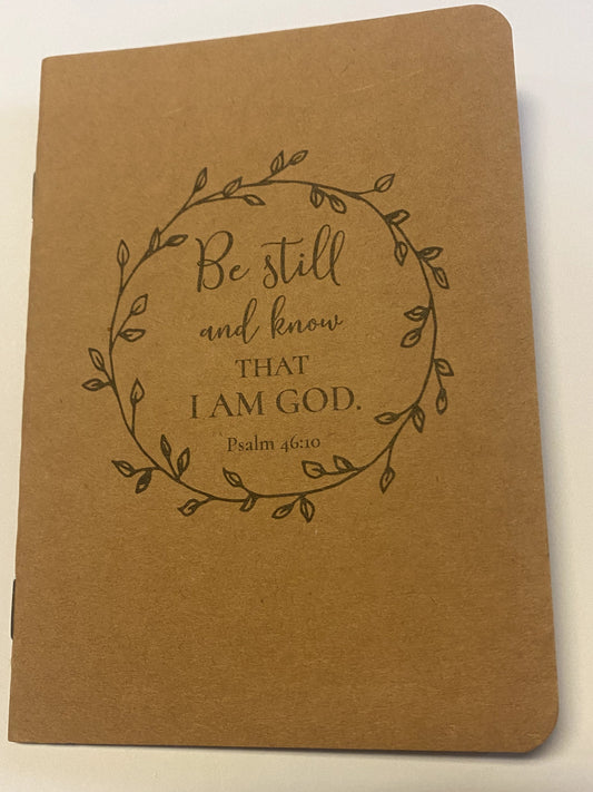 "Be Still & Know that I Am God "Kraft  5.75" Notebook, New