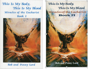 This is My Body,This is My Blood,Miracles of the Eucharist Book 1 & 2