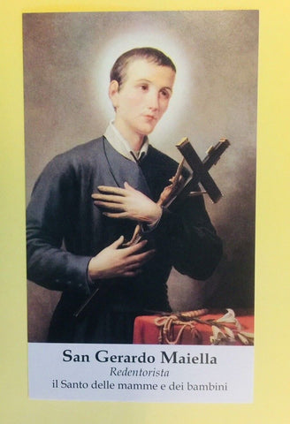 San Gerardo Maiella/Il Santo dele mamme e dei bambini/in Italiano preghiera