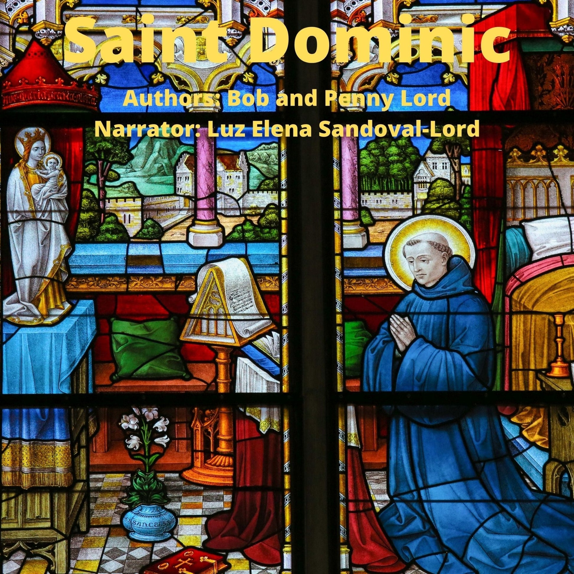 Journey to Sainthood Book - Bob and Penny Lord