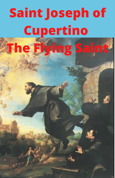 Saint Joseph of Cupertino DVD - Bob and Penny Lord