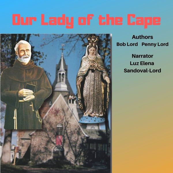 Journey to Sainthood Book - Bob and Penny Lord