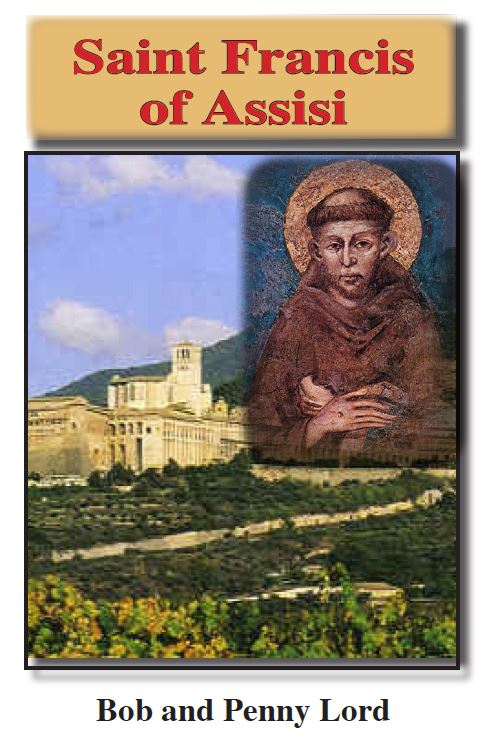 Saint Francis of Assisi ebook pdf - Bob and Penny Lord