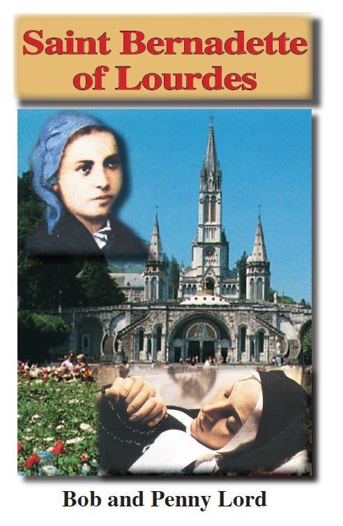 Saint Bernadette ebook pdf - Bob and Penny Lord