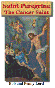 Saint Peregrine the Cancer Saint ebook PDF - Bob and Penny Lord