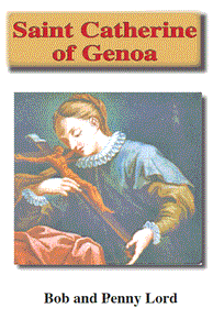 Saint Catherine of Genoa Minibook - Bob and Penny Lord