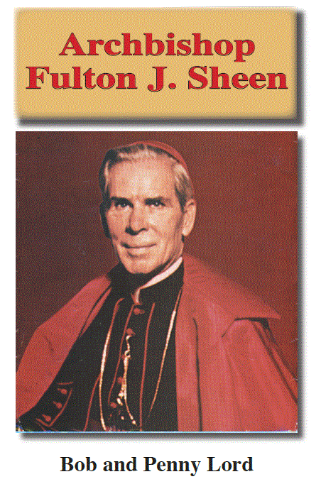 Archbishop Fulton J. Sheen ebook PDF - Bob and Penny Lord