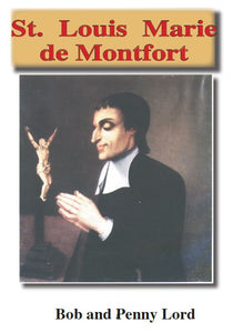 Saint Louis Marie de Montfort Video ebook PDF - Bob and Penny Lord