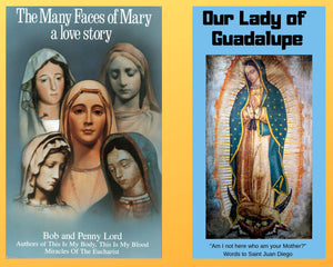 The Many Faces of Mary Book and Companion Our Lady of Guadalupe DVD - Bob and Penny Lord