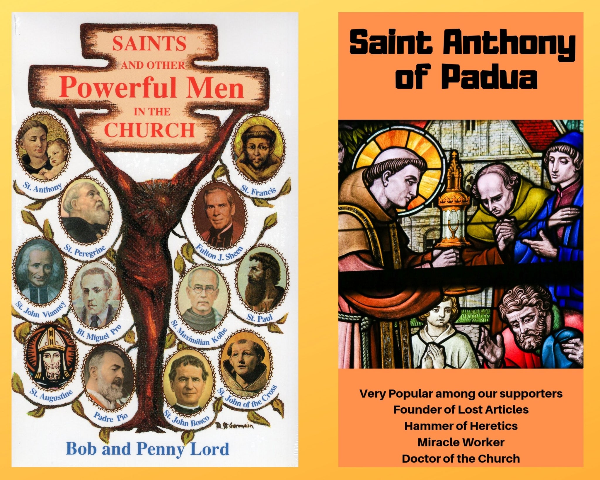 Saints and Other Powerful Men Book and Companion Saint Anthony of Padua DVD - Bob and Penny Lord
