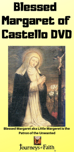 Blessed Margaret of Castello DVD - Bob and Penny Lord