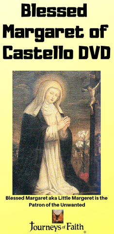 Blessed Margaret of Castello DVD - Bob and Penny Lord