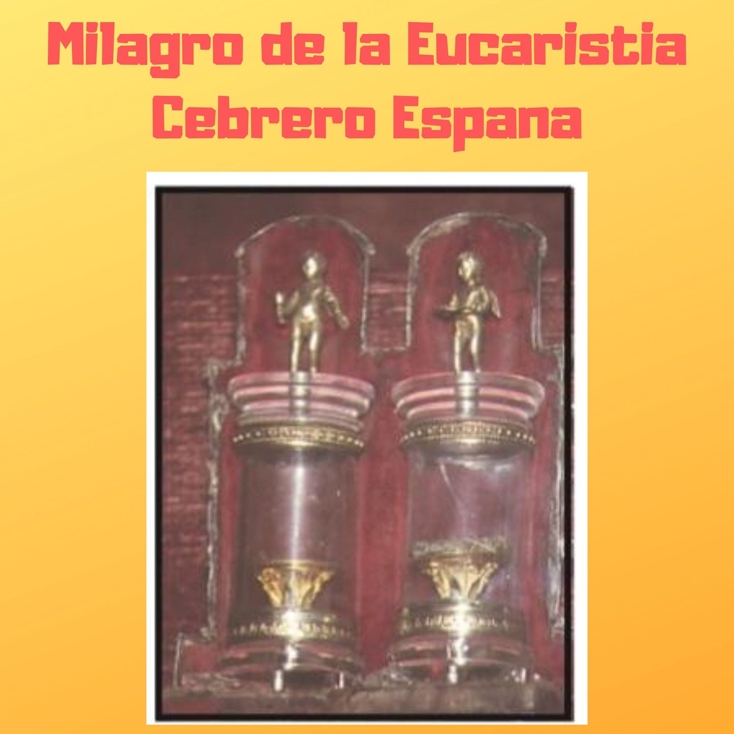 Milagro de la Eucaristia Cebrero Espana Audiobook - Bob and Penny Lord
