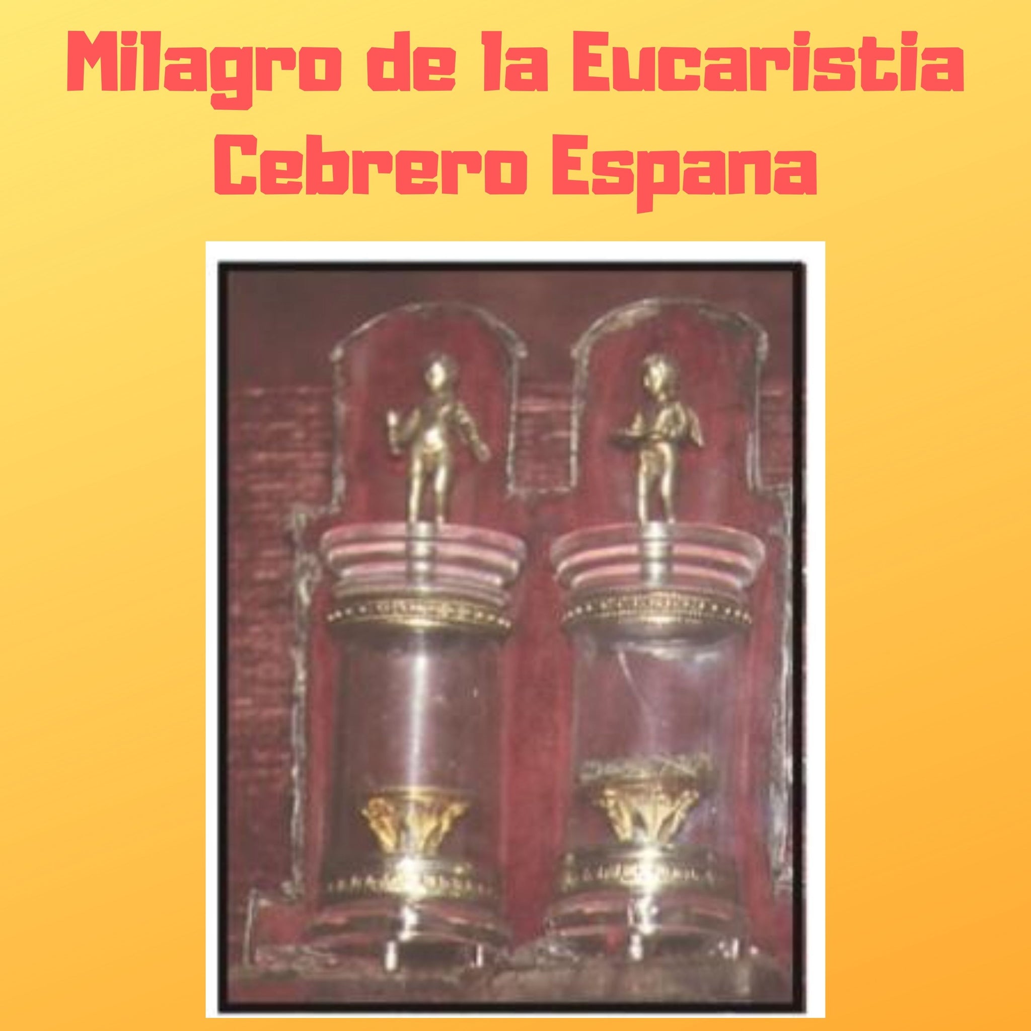 Milagro de la Eucaristia Cebrero Espana Audiobook - Bob and Penny Lord