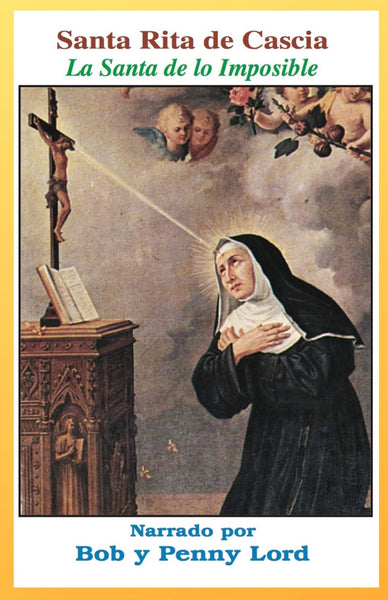 Santa Rita de Cascia - Bob and Penny Lord