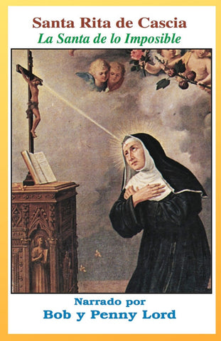 Santa Rita de Cascia - Bob and Penny Lord