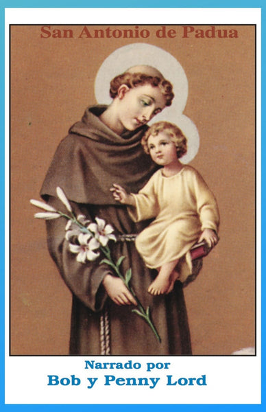 San Antonio de Padua - Bob and Penny Lord