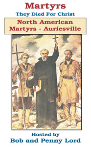 North American Martyrs Auriesville DVD - Bob and Penny Lord