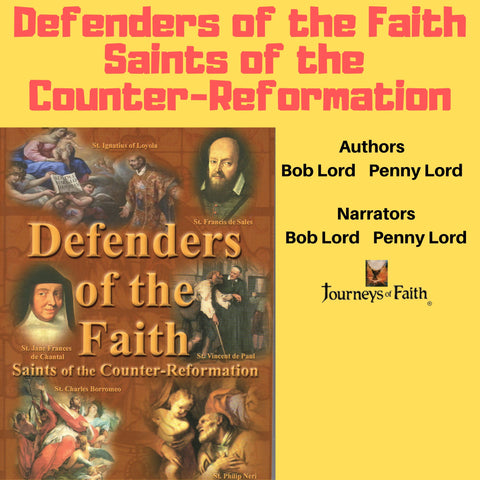 Defenders of the Faith Audiobook - Bob and Penny Lord