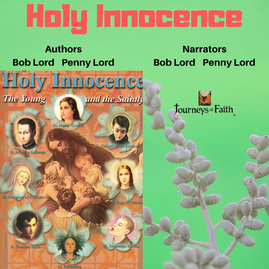 Holy Innocence Audiobook - Bob and Penny Lord
