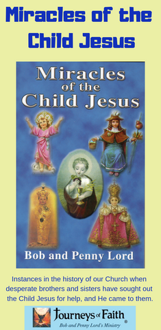 Miracles of the Child Jesus Book - Bob and Penny Lord