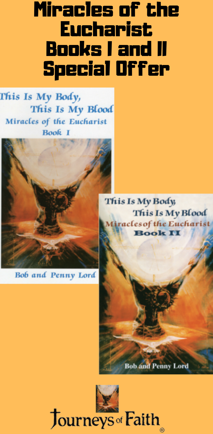 Best Seller Miracles of the Eucharist Books I and II Books - Bob and Penny Lord
