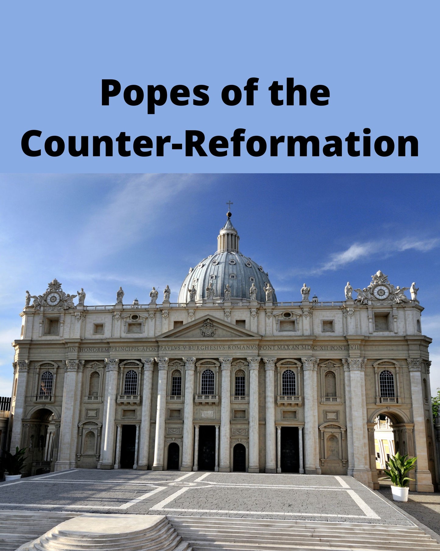 Popes of the Counter Reformation - Bob and Penny Lord