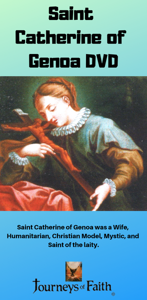 Saint Catherine of Genoa DVD - Bob and Penny Lord